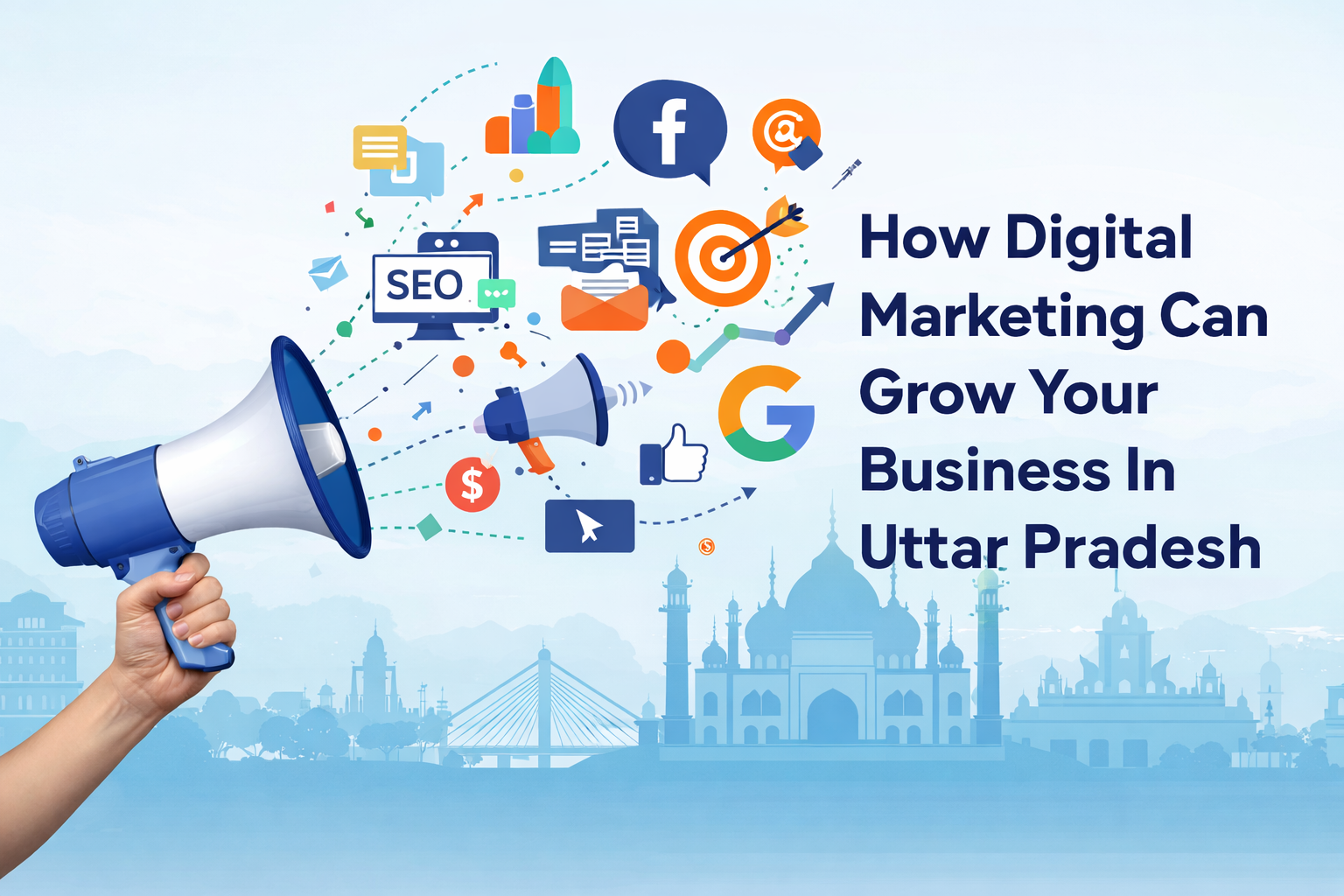 How Digital Marketing Can Grow Your Business in Uttar Pradesh